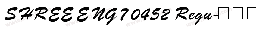 SHREE ENG7 0452 Regu字体转换